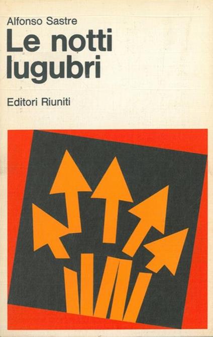 Le notti lugubri - Alfonso Sastre - copertina