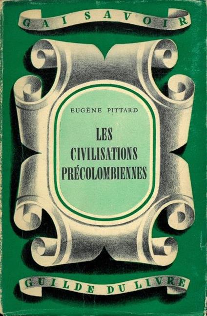 Les civilisations précolombiennes - Eugène Pittard - copertina