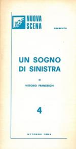 Un sogno di sinistra