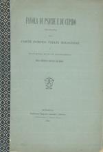 Favola di Psiche e Cupido tradotta dal conte Pompeo Vizani Bolognese e ristampata di su un manoscritto della Biblioteca Malvezzi De' Medici