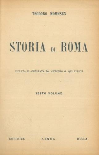Storia di Roma, curata ed annotata da A.G. Quattrini - Theodor Mommsen - copertina