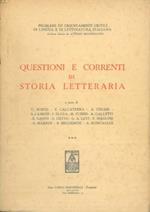 Questioni e correnti di storia letteraria