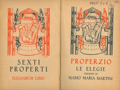 Le elegie. Versione di Mario Maria Martini - Sesto Properzio - copertina