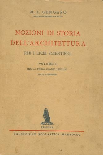 Nozioni di storia dell'architettura - M. Luisa Gengaro - copertina