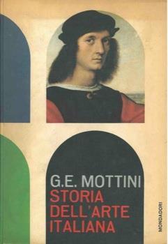 Storia dell'arte italiana - Guido Edoardo  Mottini - copertina