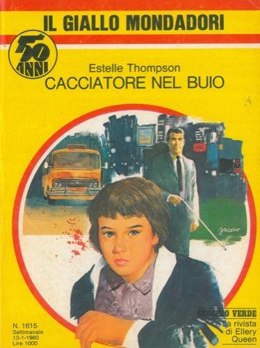 Cacciatore nel buio - Estelle Thompson - copertina