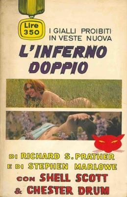 L' inferno doppio - Richard S. Prather,Stephen Marlowe - copertina