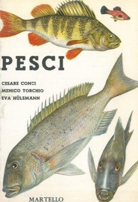 Pesci - Cesare Conci,Menico Torchio - copertina