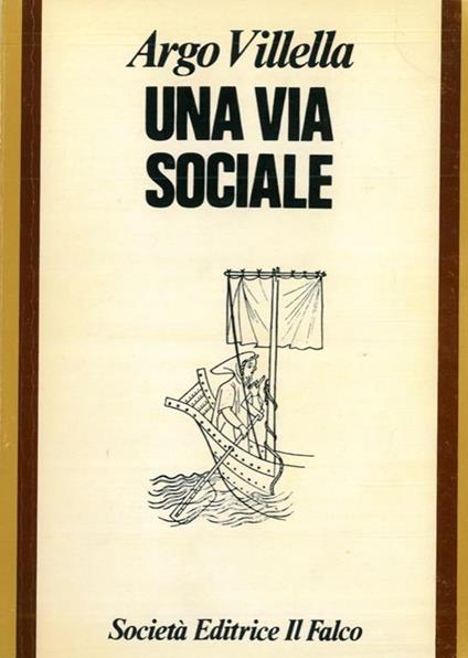 Una via sociale - Argo Villella - copertina