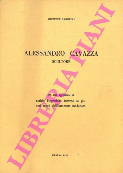 Alessandro Cavazza scultore - Giuseppe Gardelli - copertina