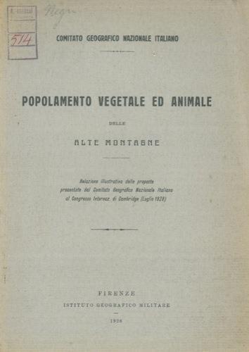 Popolamento vegetale ed animale delle alte montagne - Giuseppe Colosi,Arrigo Lorenzi,Giovanni Negri - copertina