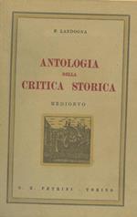 Antologia della critica storica. Medioevo