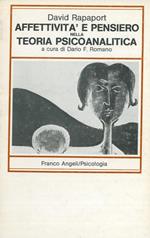 Attività e pensiero nella teoria psicoanalitica. A cura di Dario F. Romano