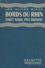 Bords du Rhin. Foret -Noire, pays rhenans