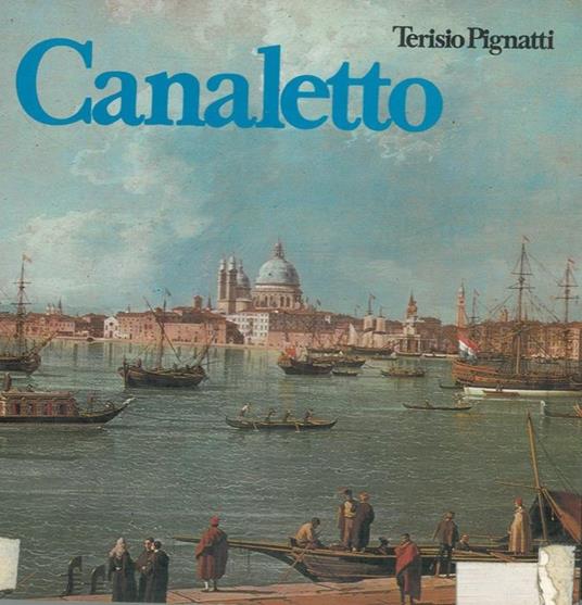 Canaletto - Terisio Pignatti - copertina