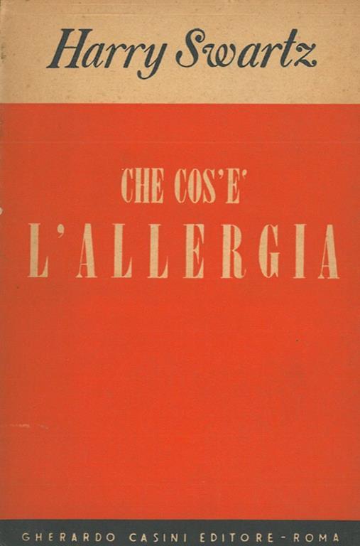 Che cos'è l'allergia - Harry Swartz - copertina