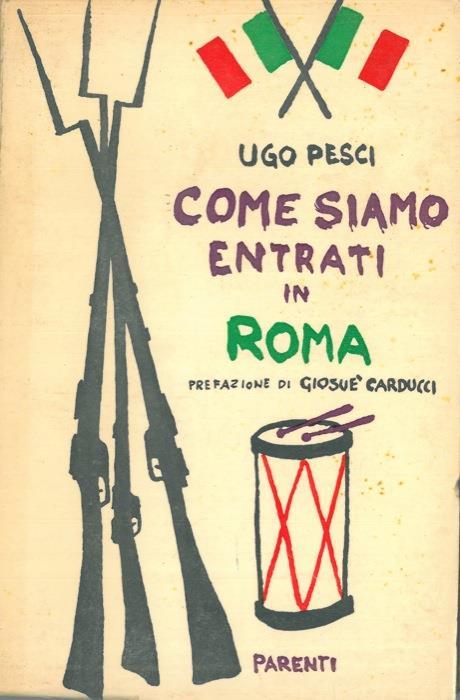 Come siamo entrati in Roma - Ugo Pesci - copertina