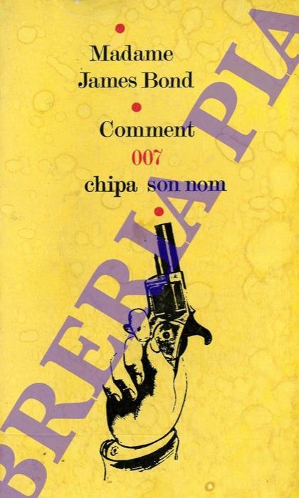 Comment 007 chipa son nom - copertina