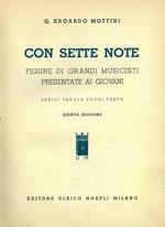 Con sette note. Figure di grandi musicisti presentate ai giovani