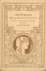 Crestomazia machiavellica corredata da note filologiche e storiche