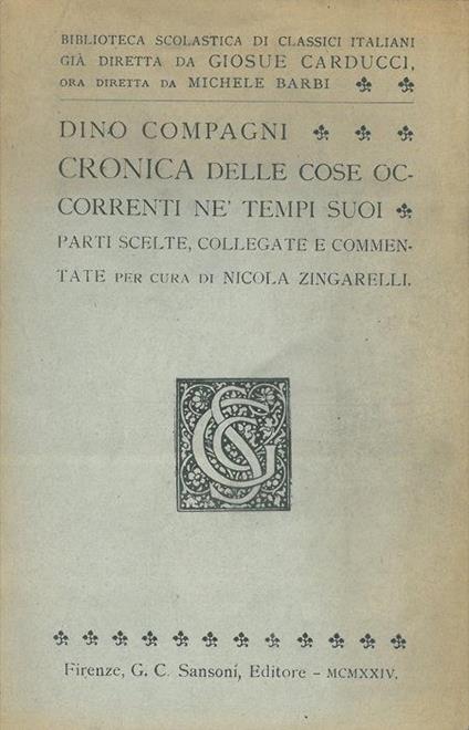 Cronica delle cose occorrenti ne' tempi suoi - Dino Compagni - copertina