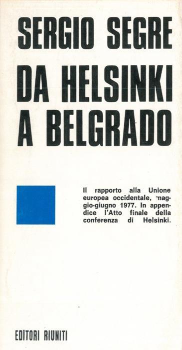 Da Helsinki a Belgrado - Sergio Segre - copertina