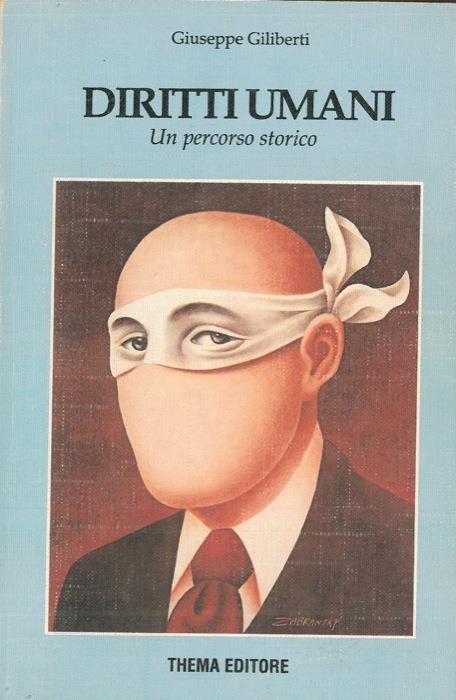 Diritti umani. Un percorso storico - Giuseppe Giliberti - copertina