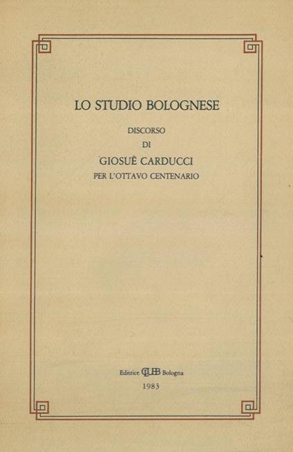 Discorso di Giosuè Carducci per l'8º centenario - Giuseppe Caputo - copertina