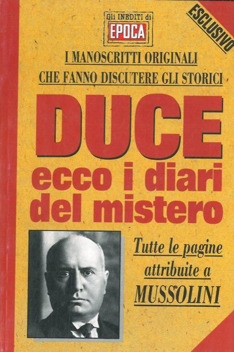 Duce. Ecco i diari del mistero - Mario Lombardo - copertina