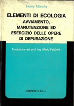 Elementi di ecologia. Avviamento, manutenzione ed esercizio delle opere di depurazione