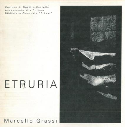 Etruria. Marcello Grassi - Umberto Nobili - copertina