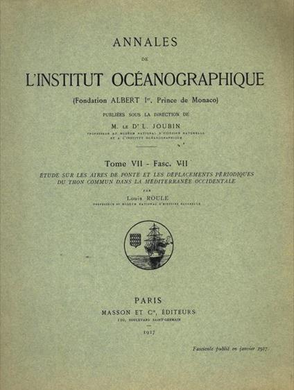 Etudes sur les aires sw ponte et les déplacementspériodiques du Thon commun dans la Méditerranée Occidentale - Louis Roule - copertina