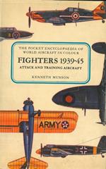 Fighters 1939-45. Attack and training aircraft