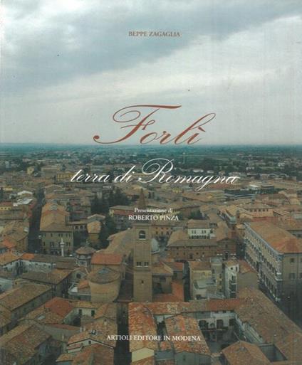 Forlì. Terra di Romagna - Beppe Zagaglia - copertina