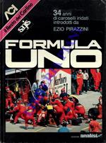 Formula uno. 34 anni di caroselli iridati. Prefazione di Giancarlo Jovi, Paolo Moruzzi, Federico Bendinelli