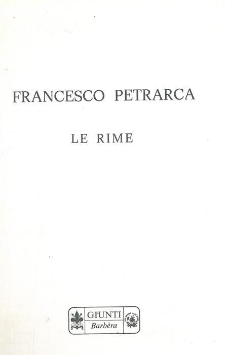 Francesco Petrarca. Le rime - Francesco Petrarca - copertina