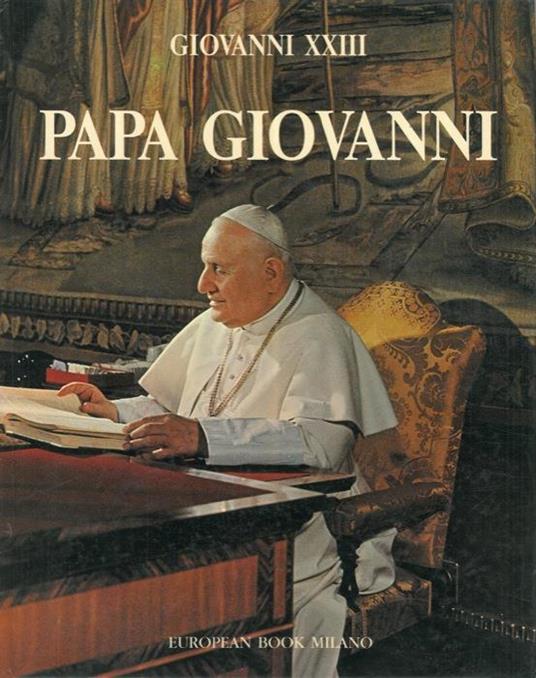 Giovanni XXIII. Papa Giovanni - copertina