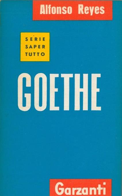 Goethe - Alfonso Reyes - copertina