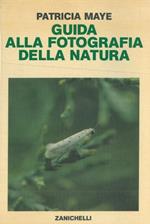 Guida alla fotografia della natura