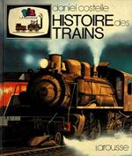 Histoire des trains