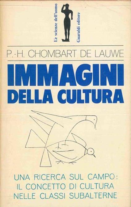 Immagini della cultura. Ricerche sullo sviluppo culturale - M. José Chombart de Lauwe - copertina