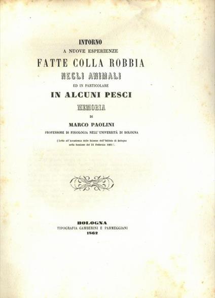 Intorno a nuove esperienze fatte colla robbia negli animnali ed in particolare in alcuni pesci - Marco Paolini - copertina