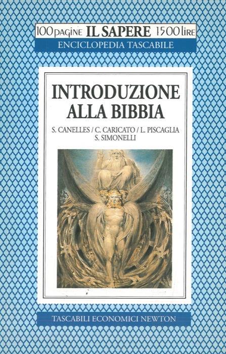 Introduzione alla Bibbia - Libro Usato - Newton Compton Editori - Il sapere