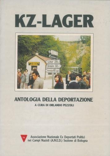 KZ-Lager. Antologia della deportazione - Orlando Pezzoli - copertina