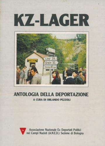 KZ-Lager. Antologia della deportazione - Orlando Pezzoli - copertina