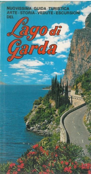 Lago di Garda. Arte. Storia. vedute. escursioni - Attilio Mazza - copertina