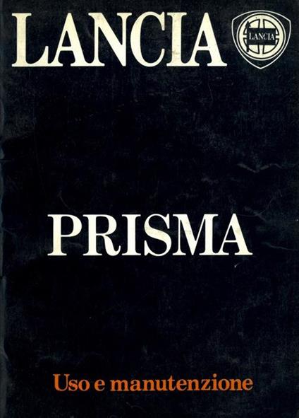 Lancia Prisma. Uso e manutenzione - copertina