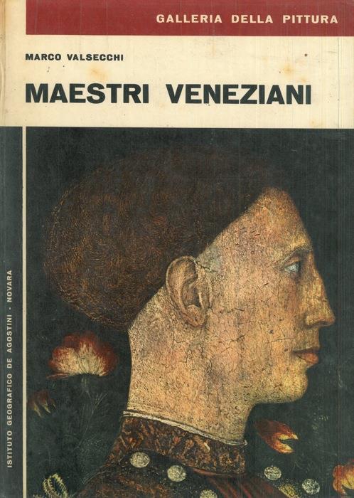 Maestri veneziani - Marco Valsecchi - copertina