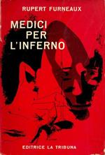 Medici per l'inferno