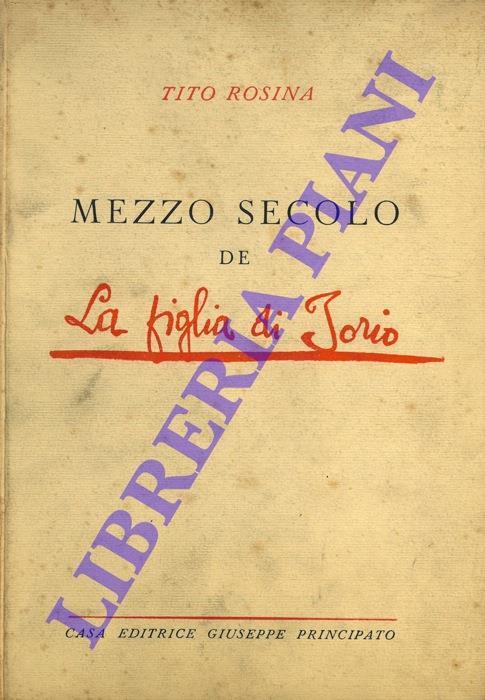 Mezzo secolo de La figlia di Iorio - Tito Rosina - copertina